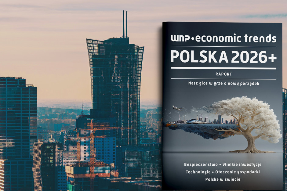 Raport Polska 2026+. Sukces, który wymaga odwagi